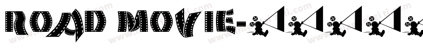 ROAD MOVIE字体转换